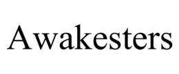 AWAKESTERS trademark