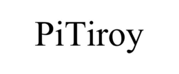 PITIROY trademark