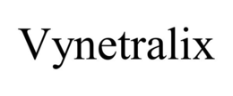VYNETRALIX trademark