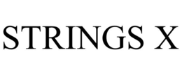 STRINGS X trademark