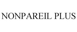 NONPAREIL PLUS trademark