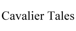 CAVALIER TALES trademark
