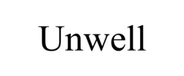 UNWELL trademark