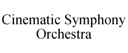 CINEMATIC SYMPHONY ORCHESTRA trademark