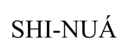 SHI-NUÁ trademark