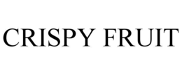 CRISPY FRUIT trademark