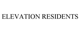 ELEVATION RESIDENTS trademark