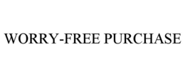 WORRY-FREE PURCHASE trademark