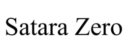 SATARA ZERO trademark