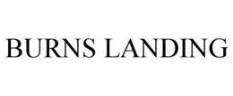 BURNS LANDING trademark