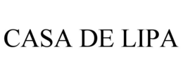 CASA DE LIPA trademark
