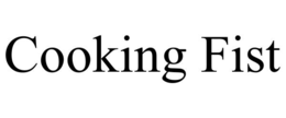 COOKING FIST trademark