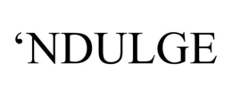 'NDULGE trademark