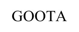GOOTA trademark