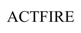 ACTFIRE trademark