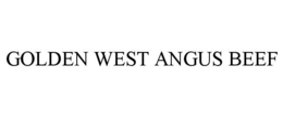 GOLDEN WEST ANGUS BEEF trademark