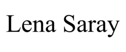 LENA SARAY trademark