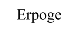 ERPOGE trademark