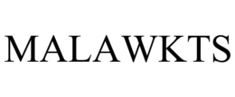 MALAWKTS trademark