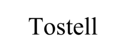 TOSTELL trademark