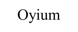 OYIUM trademark