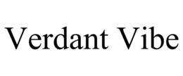 VERDANT VIBE trademark