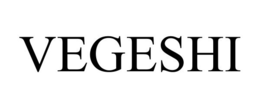 VEGESHI trademark