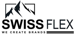 SWISS FLEX WE CREATE BRANDS trademark