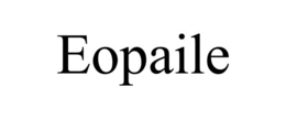 EOPAILE trademark