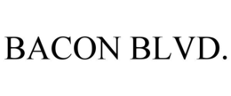 BACON BLVD. trademark
