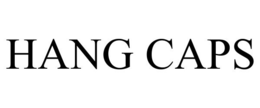 HANG CAPS trademark