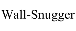 WALL-SNUGGER trademark