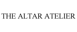 THE ALTAR ATELIER trademark