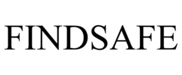 FINDSAFE trademark