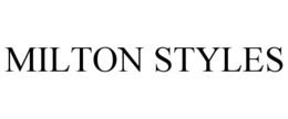 MILTON STYLES trademark