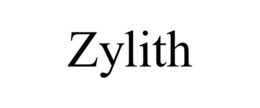 ZYLITH trademark