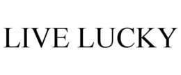 LIVE LUCKY trademark