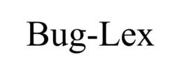 BUG-LEX trademark