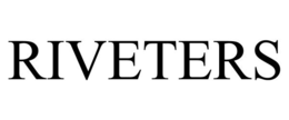 RIVETERS trademark