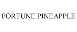 FORTUNE PINEAPPLE trademark