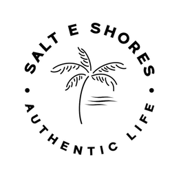 • SALT E SHORES • AUTHENTIC LIFE trademark