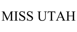 MISS UTAH trademark