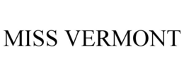 MISS VERMONT trademark