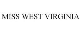 MISS WEST VIRGINIA trademark