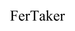 FERTAKER trademark