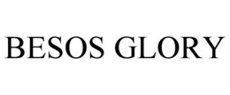BESOS GLORY trademark