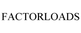 FACTORLOADS trademark