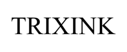 TRIXINK trademark