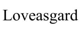 LOVEASGARD trademark