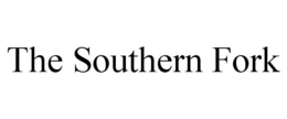 THE SOUTHERN FORK trademark